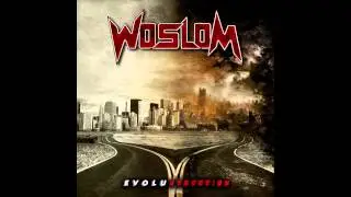 Woslom - No Last Chance