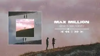 Max Million - Sehnsucht