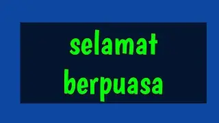 selamat berpuasa