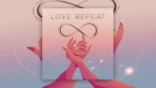 Love repeat