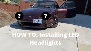 How To: Installing LED Headlights On TURBO MIATA! For Headlight Cold Air Intake!!