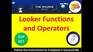 [2024] Looker Functions and Operators Lab Solution [Step by Step] #qwiklabs  #googlecloudskillsboost