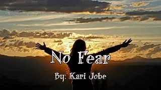 Kari Jobe - No Fear (Live) Lyric Video