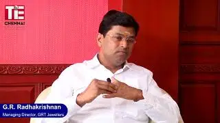 TiE சென்னையின் பிசினஸ் சூத்திரங்கள் | G. R. Radhakrishnan (Managing Director, GRT Jewellers)