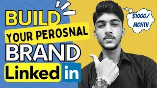 Build Your Personal Brand On Linkedin | Linkedin Networking Tips 2022 | Linkedin Connections Hack