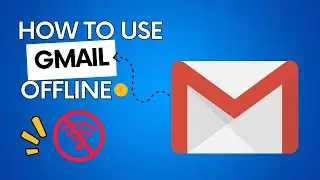 How to Use Gmail Offline Without Internet to Send and Manage Emails