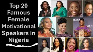 Top 20 Famous Female Motivational Speakers In Nigeria - Keynote Speakers in Nigeria