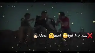 🙄 Oh 🧑 mainu 🤗 chadhni na bina 🧑mere yaar🚶‍♂🚶‍♂  Panjabi songs clip 🧑🧑
