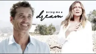 bring me a dream ✘ grey's anatomy (17x02)
