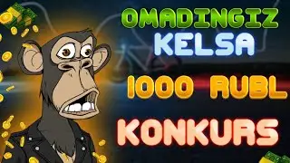 OMAD KELSA 1000 RUBL YUTASIZ/ интернетда пул ишлаш 1000000000$