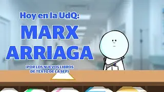 UdQ: Marx Arriaga