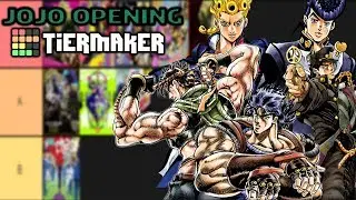RANKING ALL JOJO'S BIZARRE ADVENTURE OPENINGS! (JOJO OP TIER LIST)