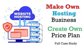 How to Start Web Hosting Providing Business with Full Case Study 2023? Hindi