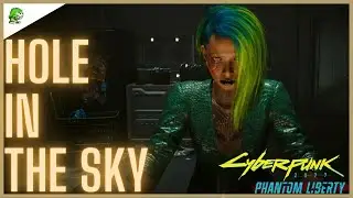 Cyberpunk 2077 Phantom Liberty Hole In The Sky