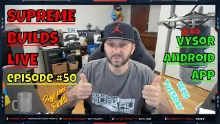 Supreme Builds Live #50: Tech Tuesday - Let's try to get the Vysor Android App working