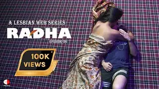 Radha | A Lesbian Web Series | EP  26