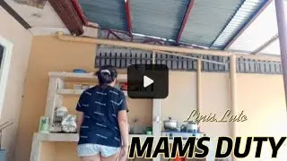 Mams Duty|MagLinis ng Kusina|Magluto ng Ulam|Torta|TalongSalad