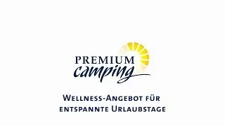 Wellness Camping bei Vacansoleil Premium Camping