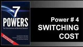 Power of switching cost - 7 powers book - 4 of 9