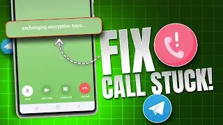 Fix Telegram Call Stuck at 'Exchanging Encryption Keys' Message | Fix Telegram Call Issues