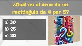 📚 Preguntas de Primaria sobre Matemáticas: ¿Cuántas Puedes Responder? 🧮