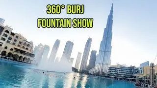 Best 360 Video Dubai Burj Khalifa | 360 VR Dubai Burj Fountain Show | Oculus Quest 2 360 Video