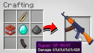 Minecraft, But I Can Craft GUNS !!! 