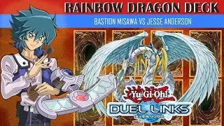 Yu-Gi-Oh! Duel Links : JESSE ANDERSON VS BASTION MISAWA (DECK RAINBOW DRAGON)