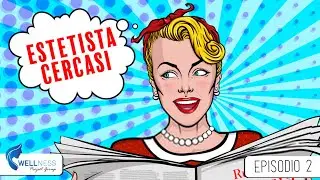 Come e dove trovare una brava estetista?