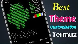 Best Theme For Termux | Best Customization of Termux .