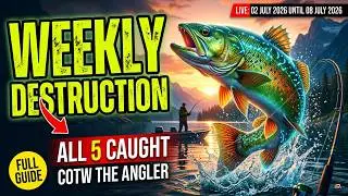 Weekly Legendary Rundown – COTW The Angler Full Catch Guide