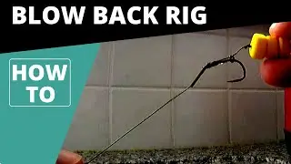 HOW TO TIE - Blow Back Rig