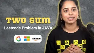 LeetCode: Two Sum in JAVA (With Approach explanation)