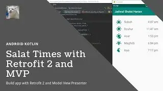 Kotlin - Prayer Time With Retrofit 2 and MVP