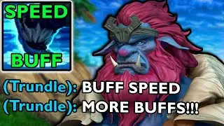 TRUNDLE BUFF MAKES HIM GREAT AGAIN!