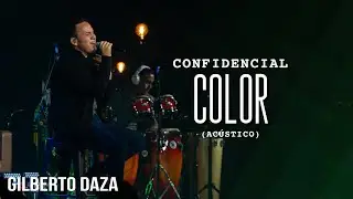 Gilberto Daza - CONFIDENCIAL - Color (acústica)
