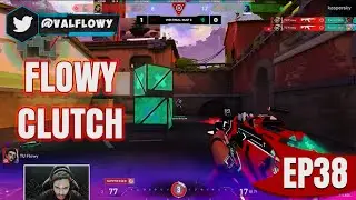 Flowy Clutch | أفضل لقطات فالورانت في الاسبوع | حلقة 38