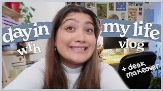 day in the life of a ux design intern | wfh setup + desk makeover vlog