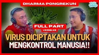 BEDAH!! UU  *MNIBUS LAW KESEHATAN JEBAKAN GLOBAL BAGI RAKYAT?? - Dharma Pongrekun