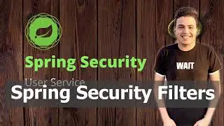 Spring Security Filters