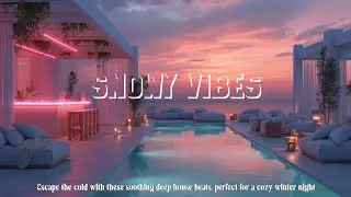 Winter Deep House Mix 2025 ~ Chill Vibes for Snowy Evenings & Cozy Lounge Music