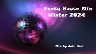 Funky House Mix Winter 2024