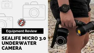 PRODUCT REVIEW AND TESTING: SEALIFE MICRO 3.0 UNDERWATER CAMERA