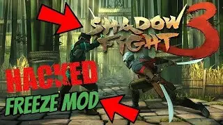SHADOW FIGHT 3 Hacked Freeze Mod APK + OBB For Android