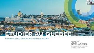 Webinaire - Découvre les études au Québec, au Canada