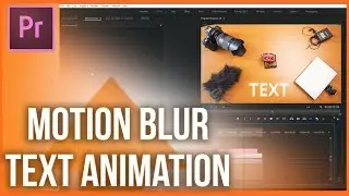 How to add motion blur in Premiere Pro - Animate text premiere pro cc 2017