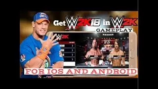 How to download wwe 2k18  for IOS/ ANDROID with proof + Game-play!!