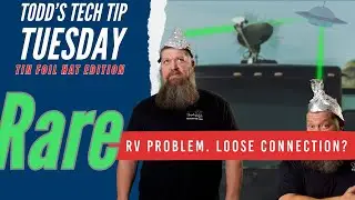 Rare RV Problem  Loose Connection?