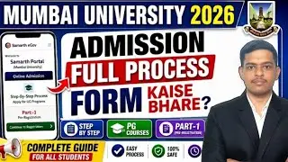 Mumbai University Admission 2026: STEP-BY-STEP Form Filling Guide! 🎓 Mistake Mat Karna...!!