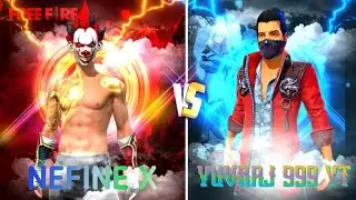 NEFINE X VS YUVRAJ 999 YT 🧿⚡ #nonstopgaming
